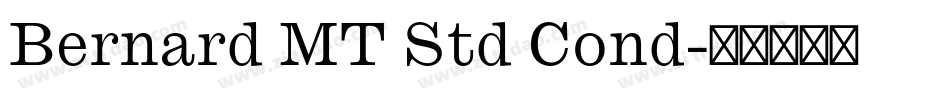 Bernard MT Std Cond字体转换